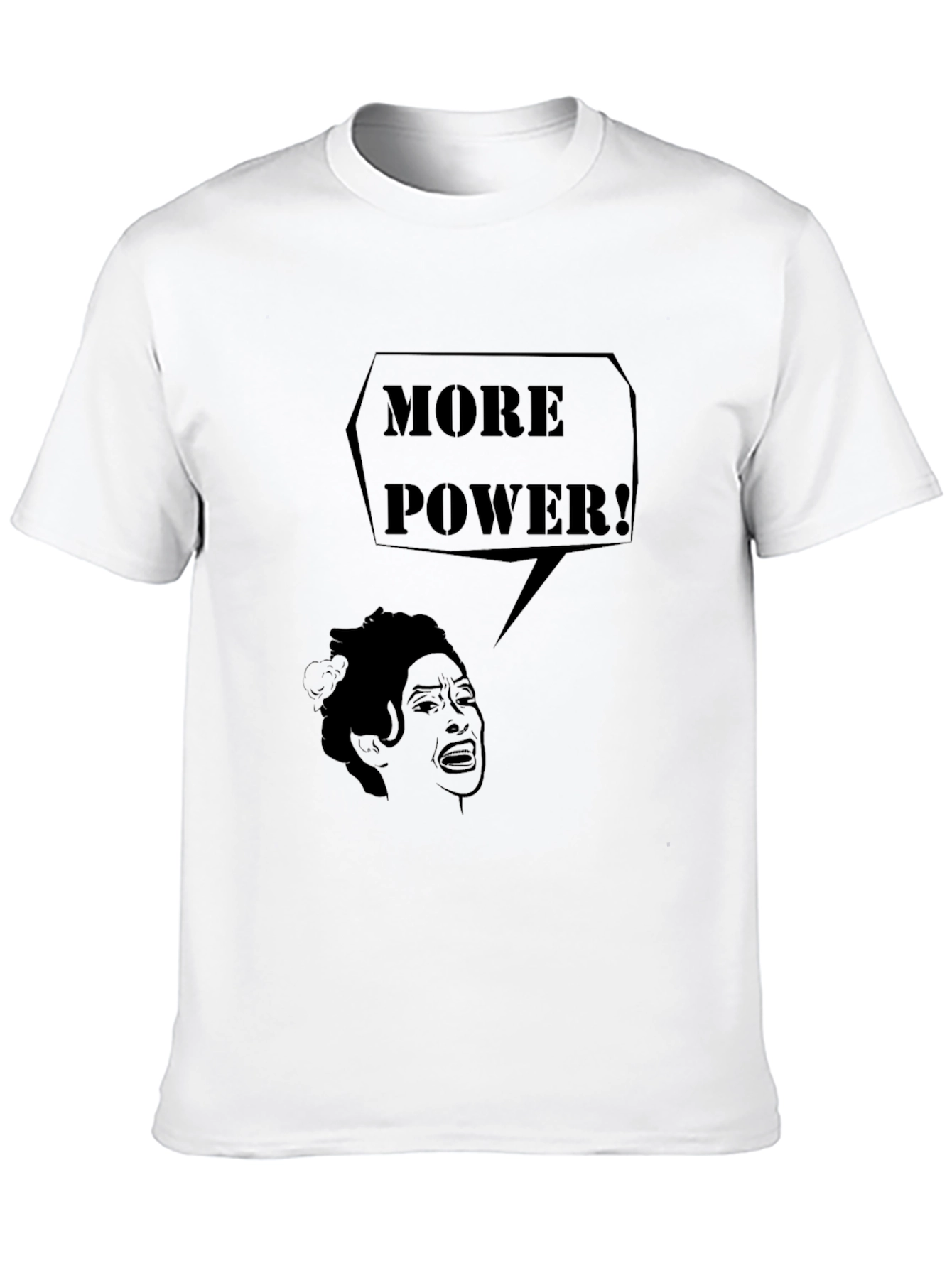 More Power! T-Shirt