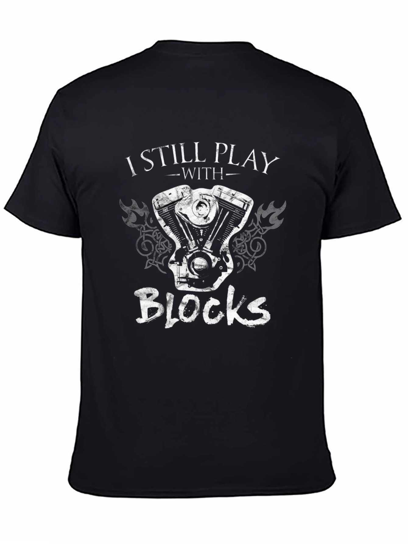I Still Play With Blocks T-Shirt - Motorcycle Engine Design