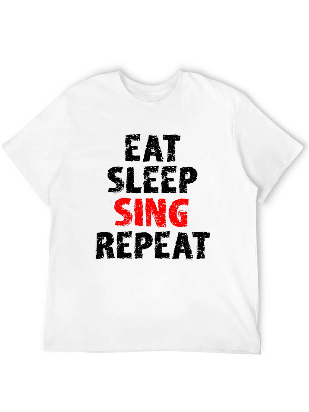 Eat Sleep Sing Repeat Black T-Shirt
