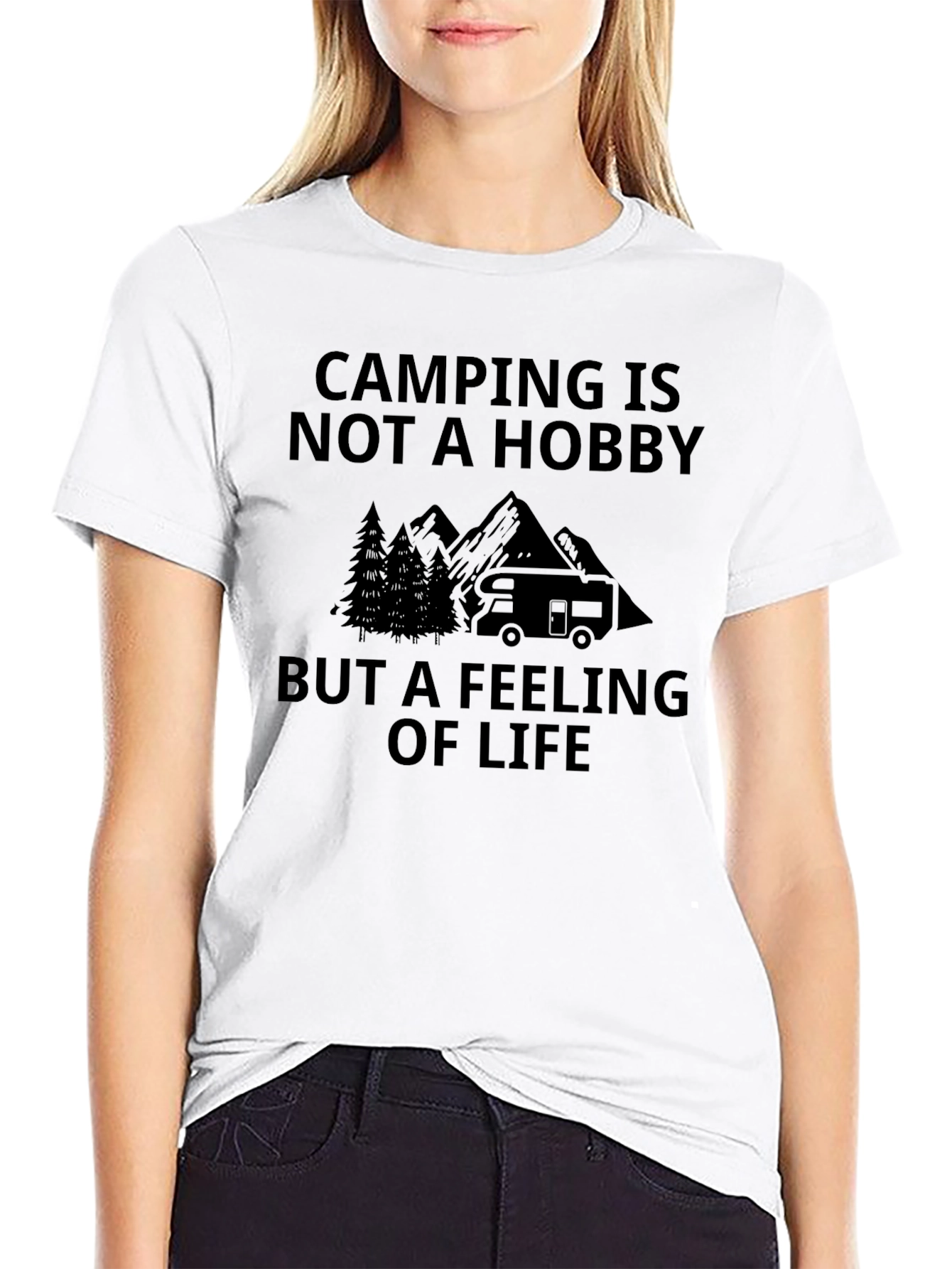 Camping is Not a Hobby - T-Shirt