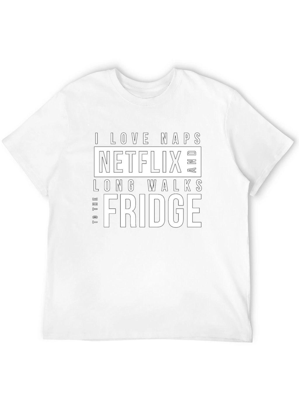 Funny I Love Naps Netflix Fridge Black T-Shirt