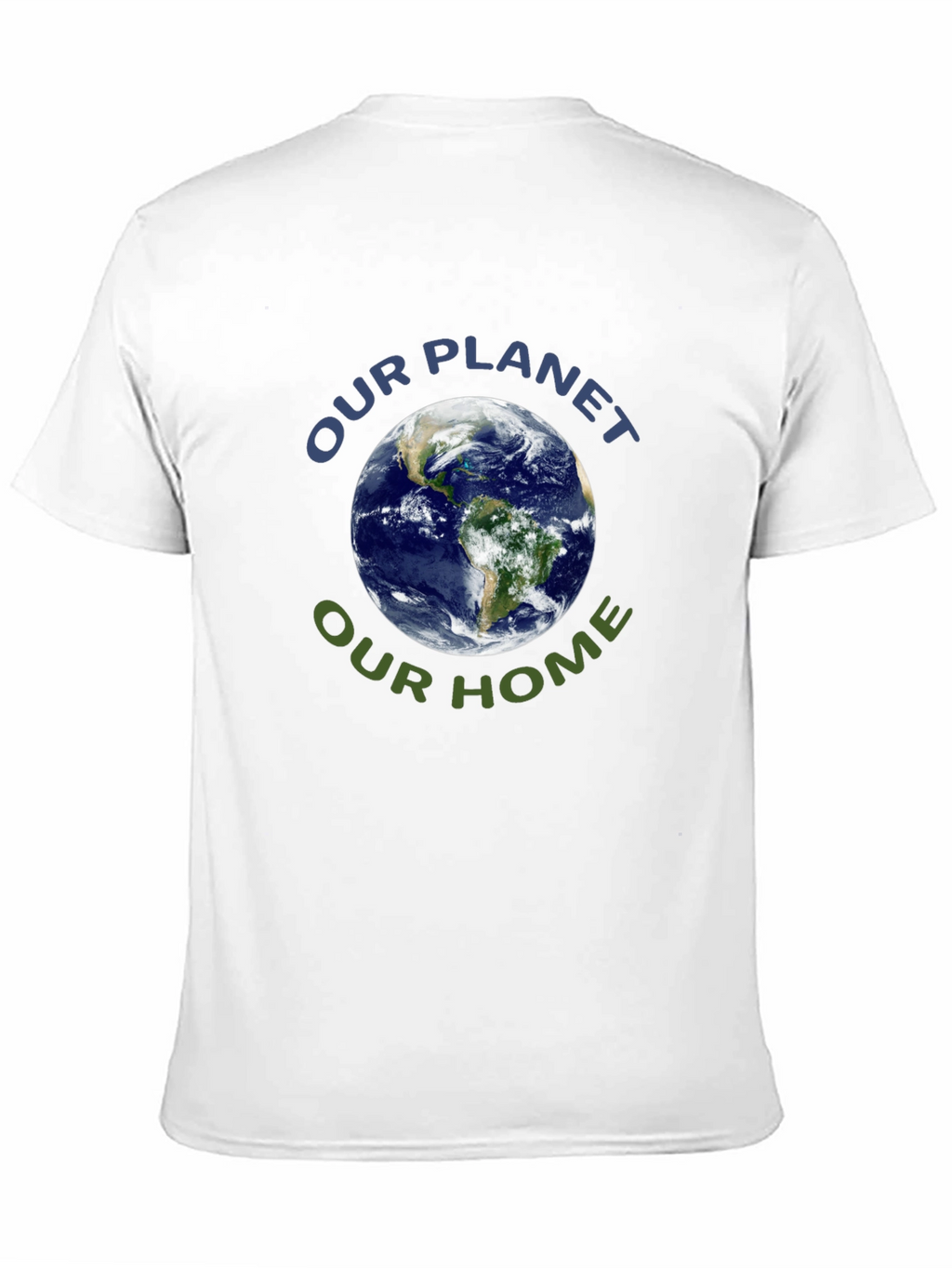 Earth Day T-Shirt - Our Planet Our Home