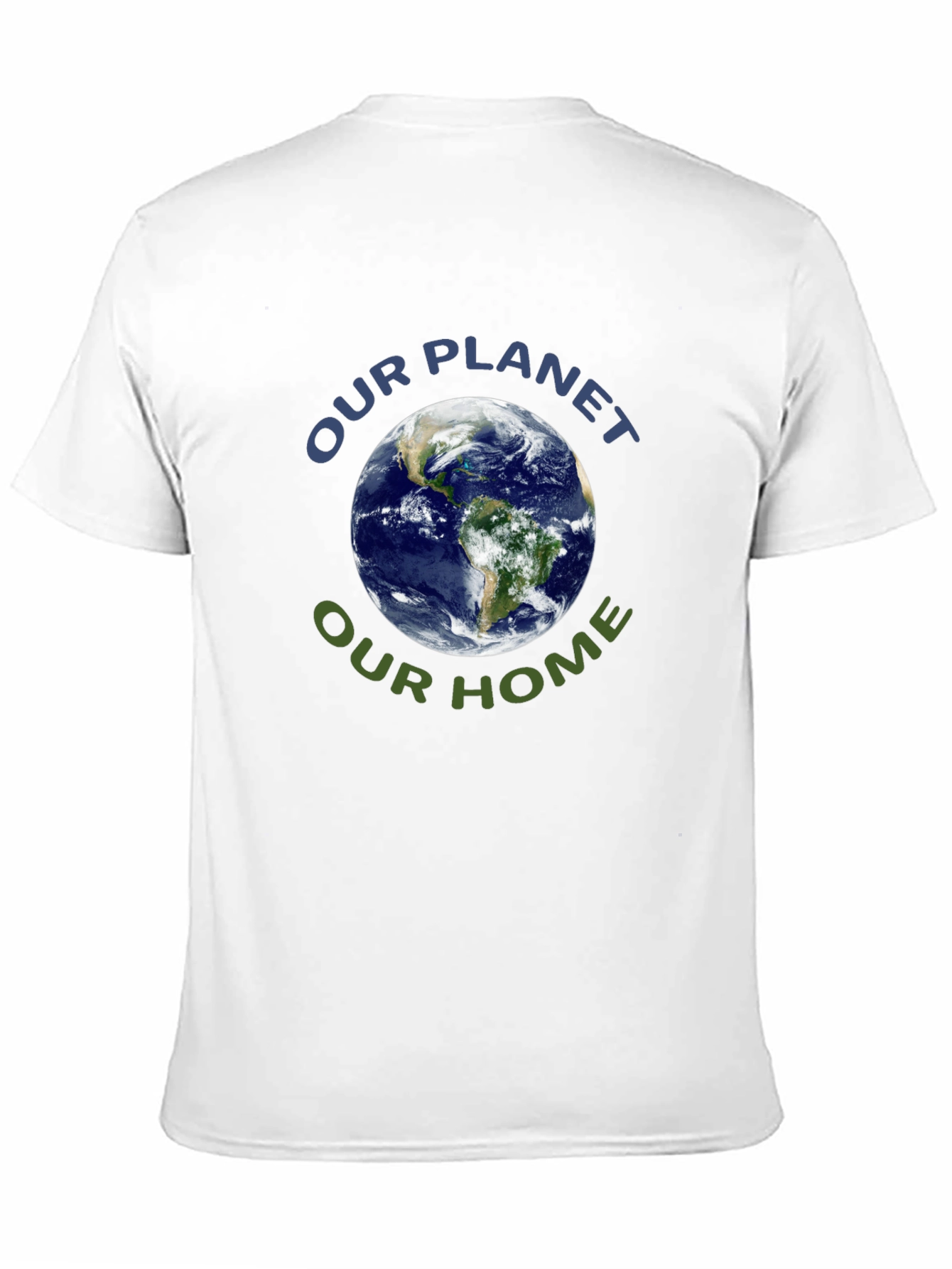 Earth Day T-Shirt - Our Planet Our Home