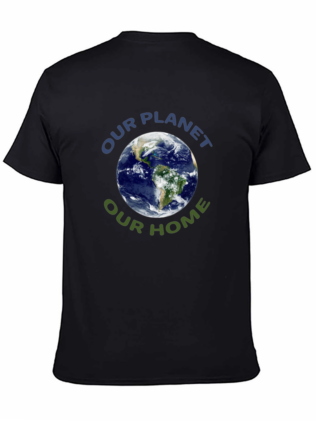 Earth Day T-Shirt - Our Planet Our Home