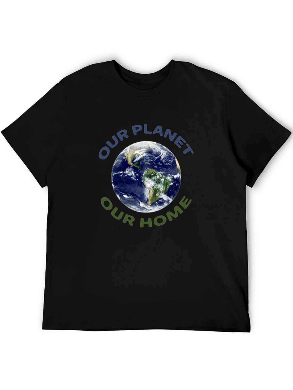 Earth Day T-Shirt - Our Planet Our Home