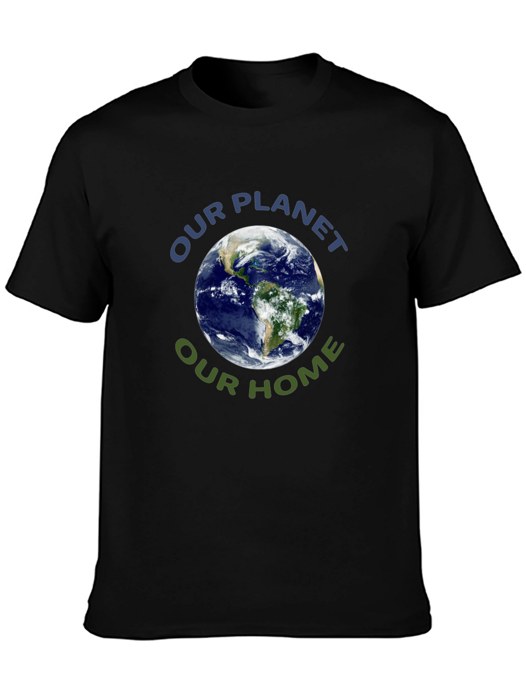 Earth Day T-Shirt - Our Planet Our Home