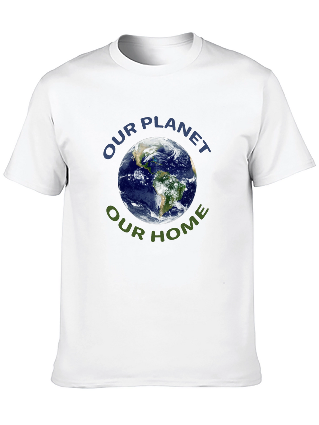 Earth Day T-Shirt - Our Planet Our Home