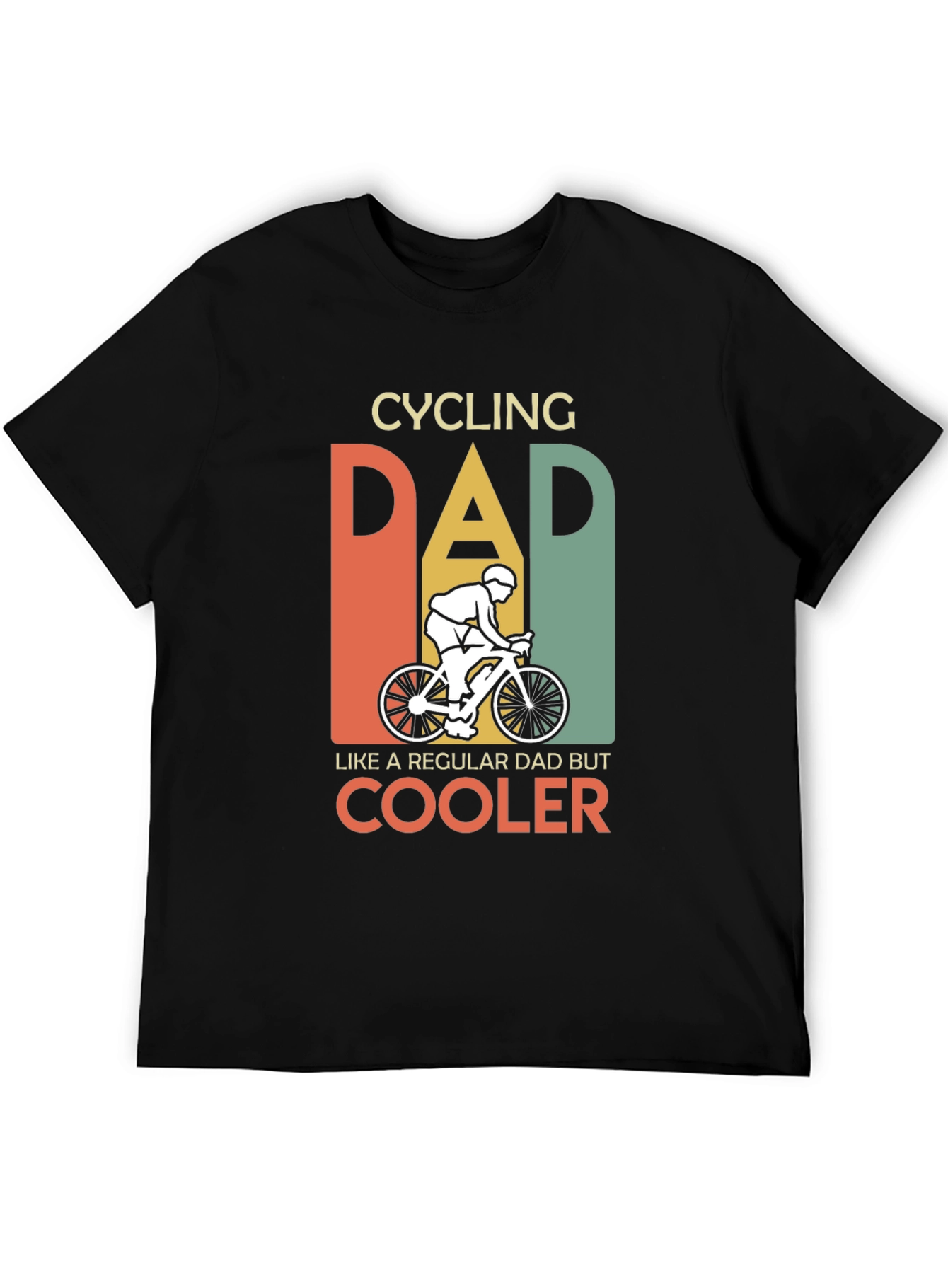 Cycling Dad T-Shirt - Regular Dad But Cooler