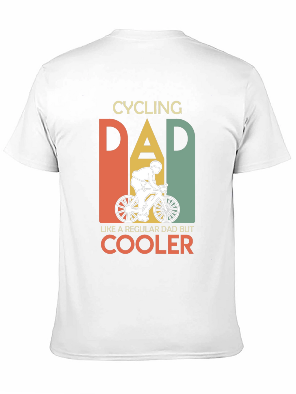 Cycling Dad T-Shirt - Regular Dad But Cooler