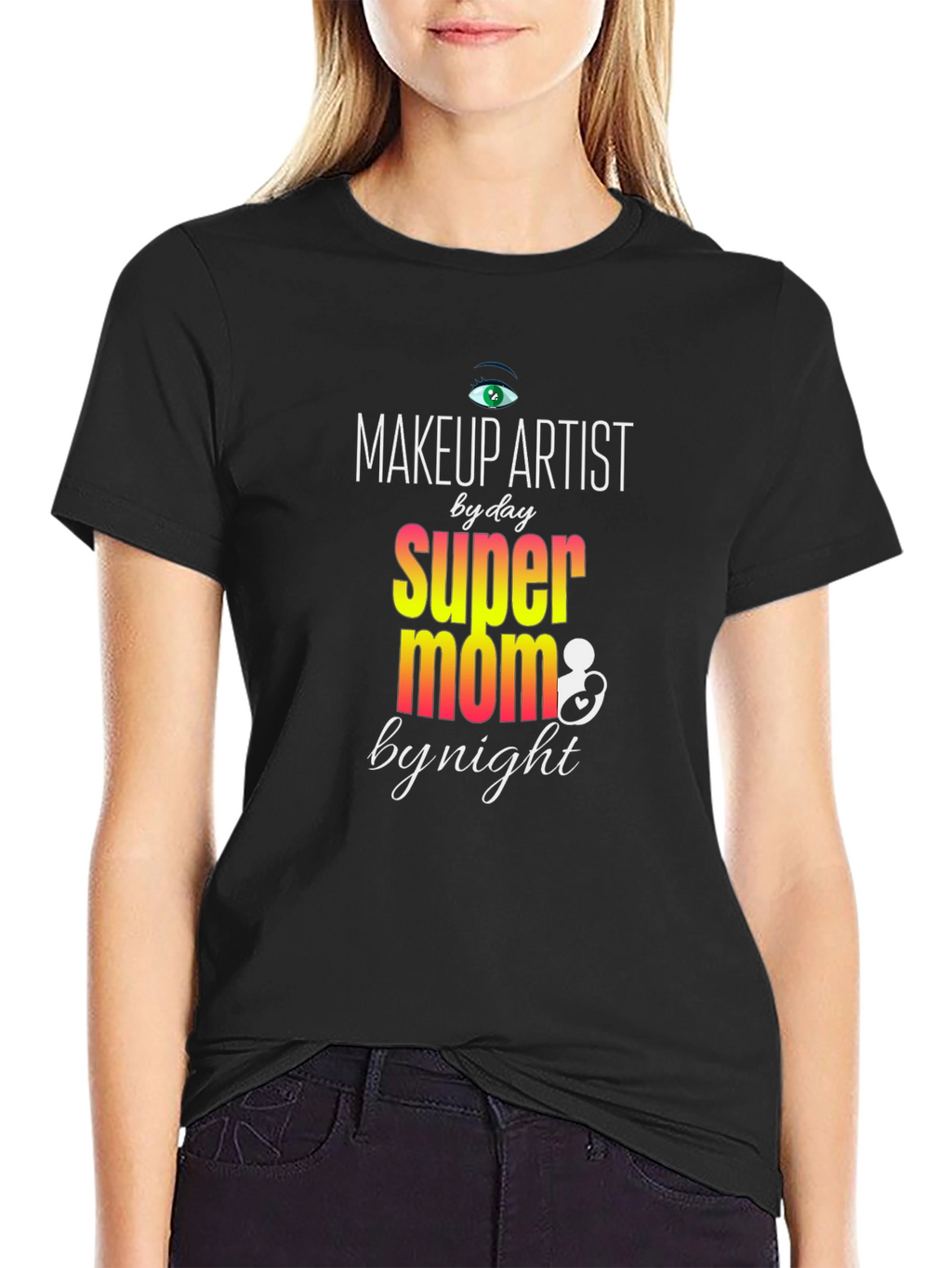 Makeup Artist Super Mom T-Shirt