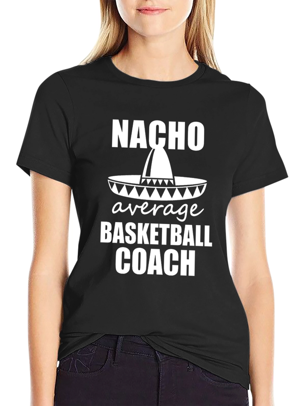 Nacho Average Basketball Coach T-Shirt
