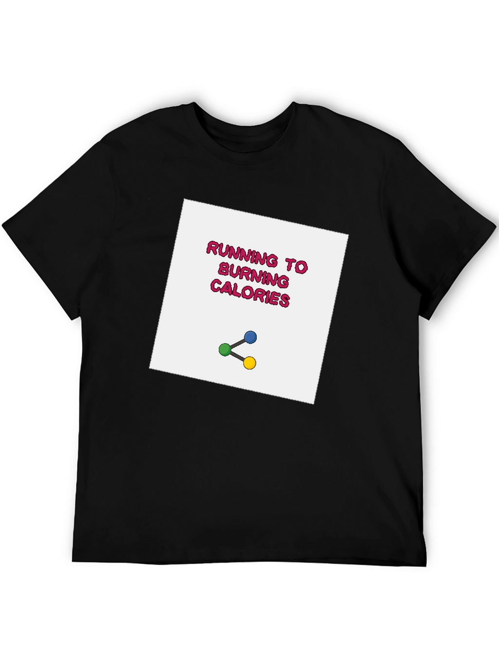 Running to Burning Calories Graphic Tee