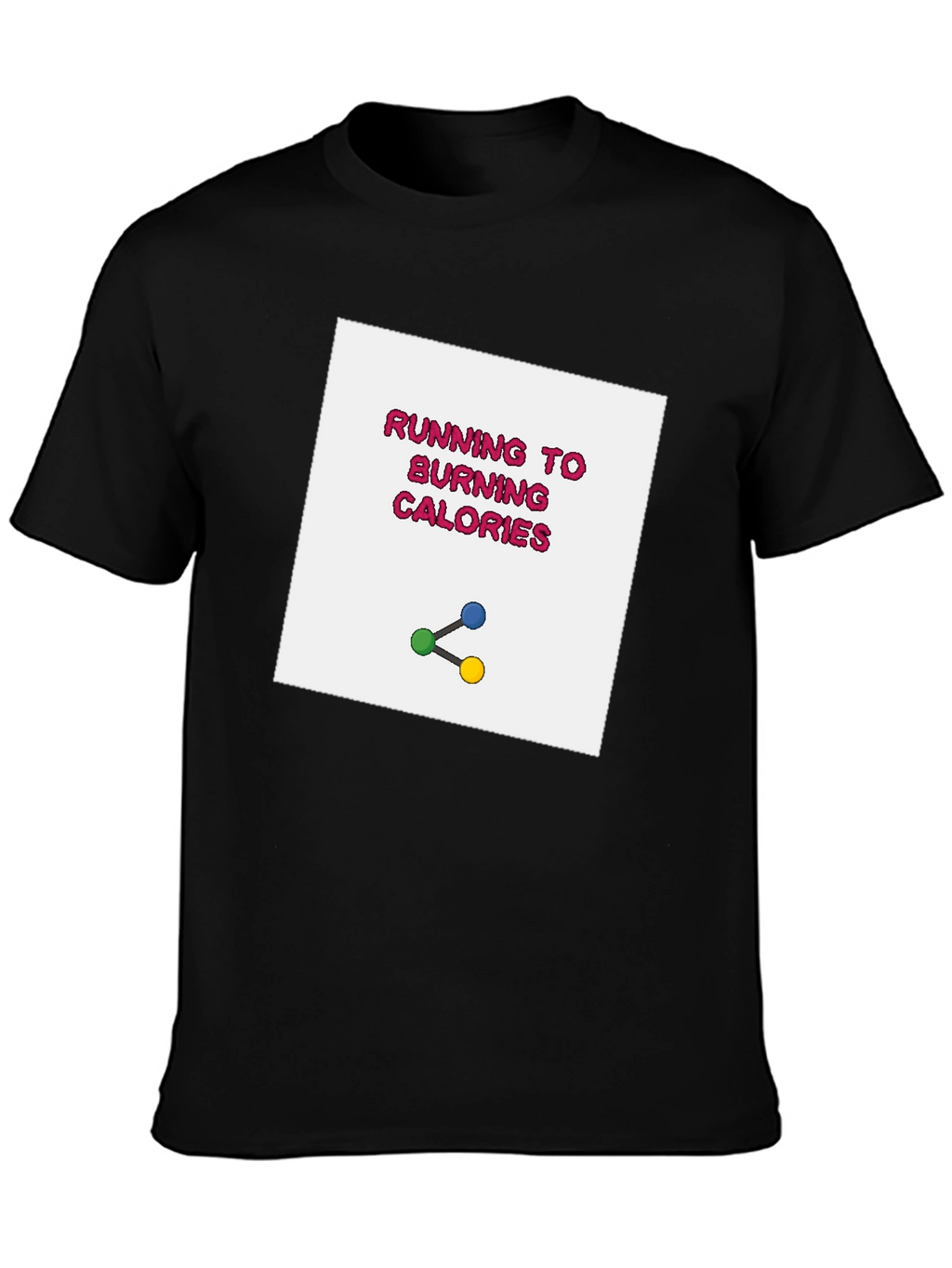Running to Burning Calories Graphic Tee