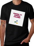 Running to Burning Calories Graphic Tee