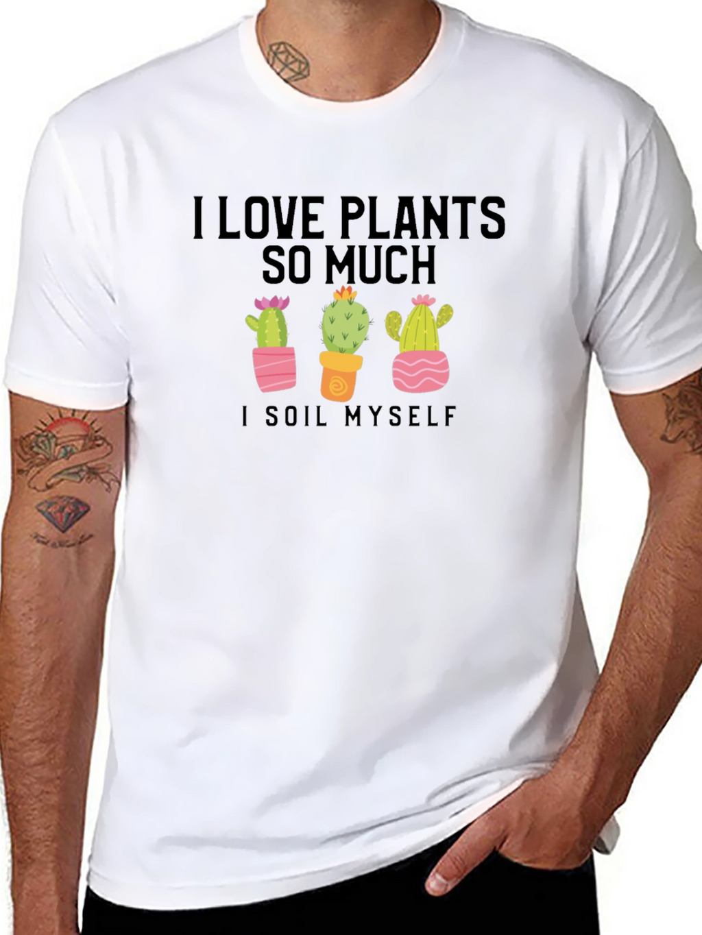 I Love Plants T-Shirt - Funny Cactus Lover Tee