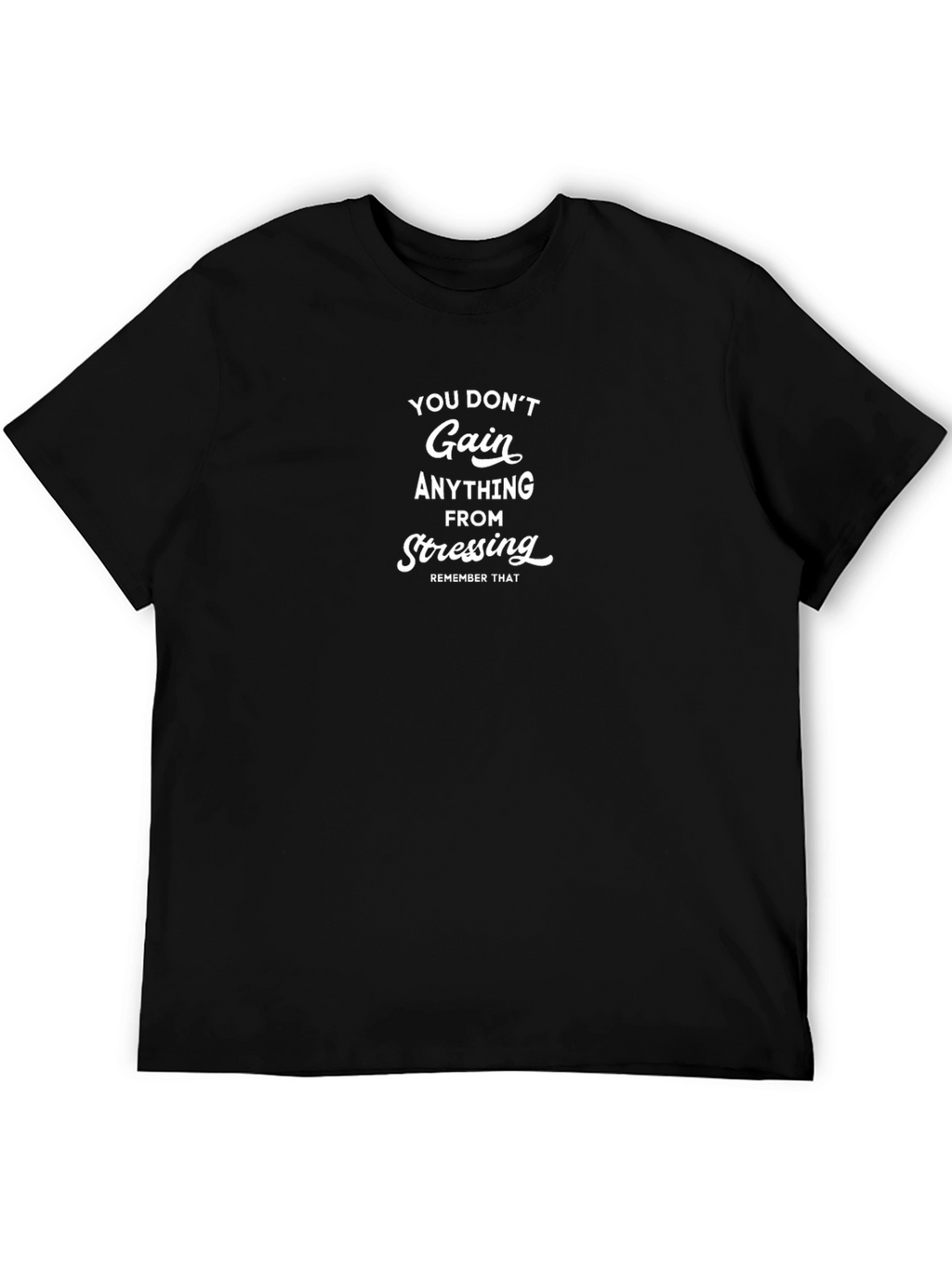 Stress Less T-Shirt