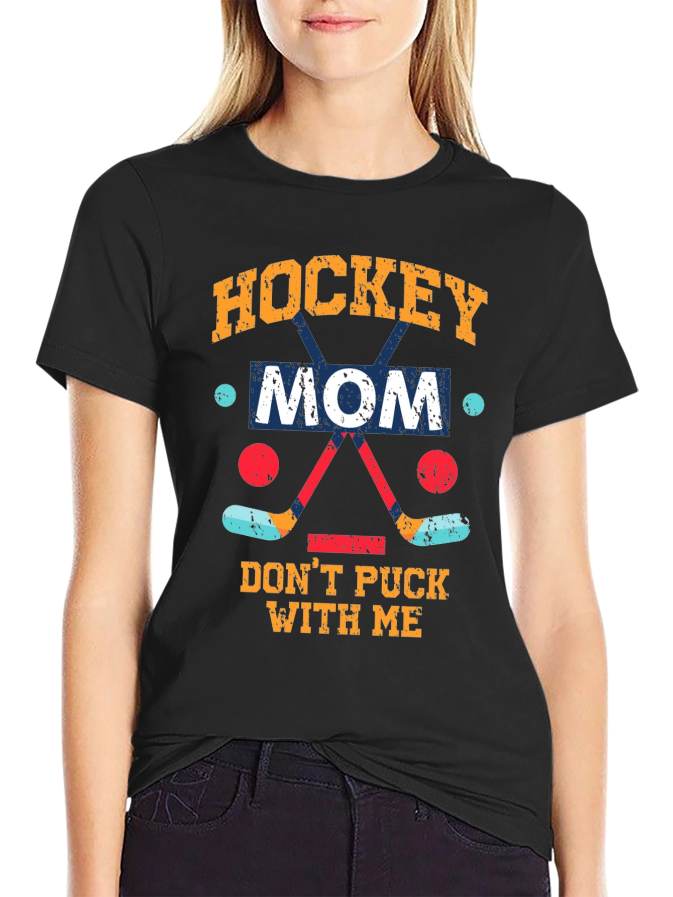 Hockey Mom Graphic T-Shirt - Dont Puck With Me