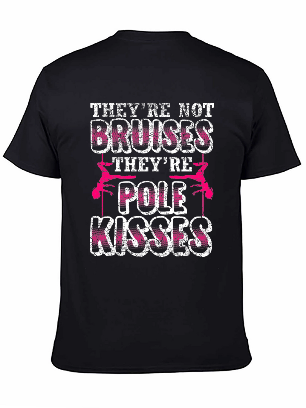 Pole Kisses Graphic T-Shirt - Funny Pole Dancing Tee