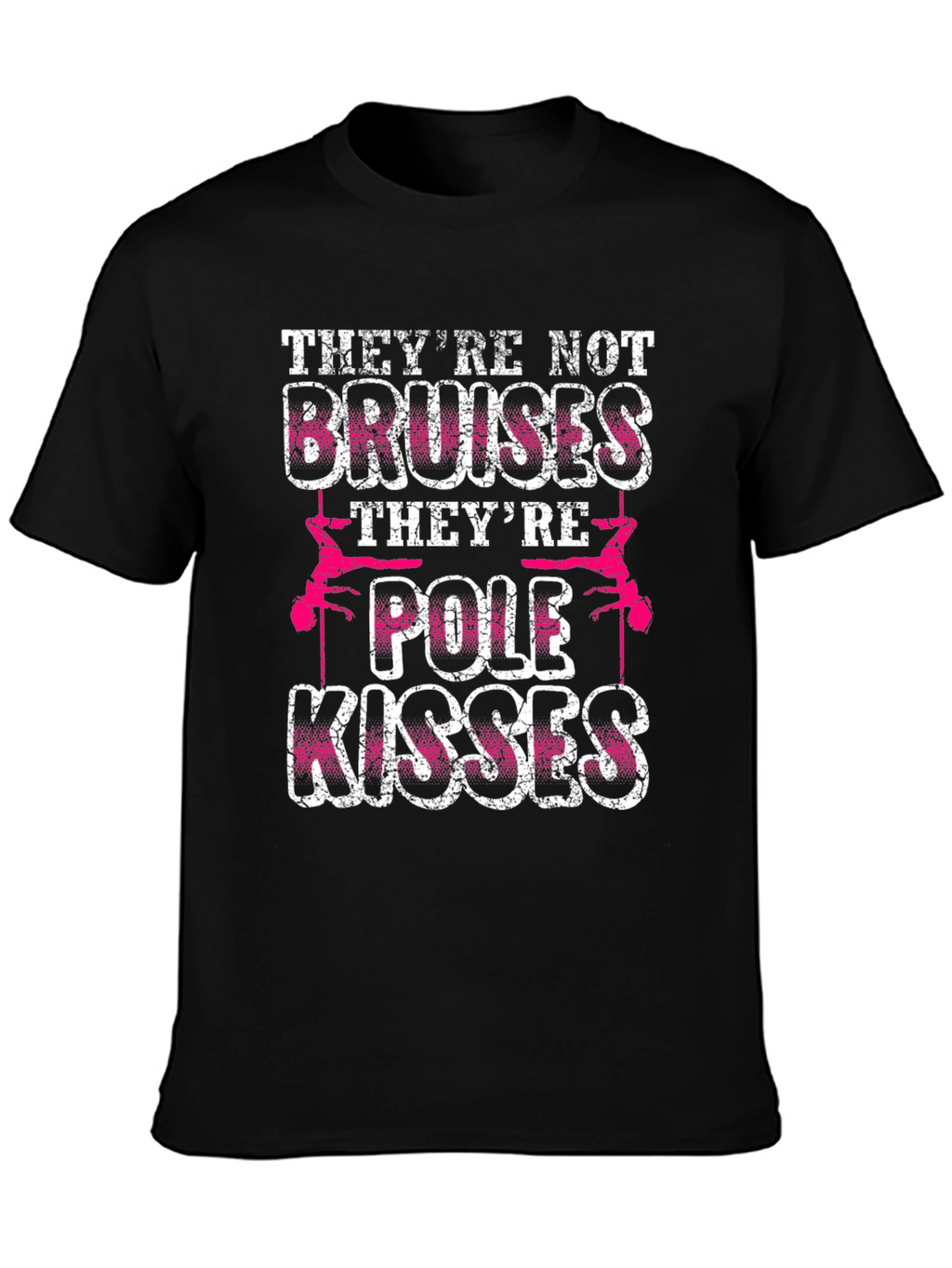 Pole Kisses Graphic T-Shirt - Funny Pole Dancing Tee