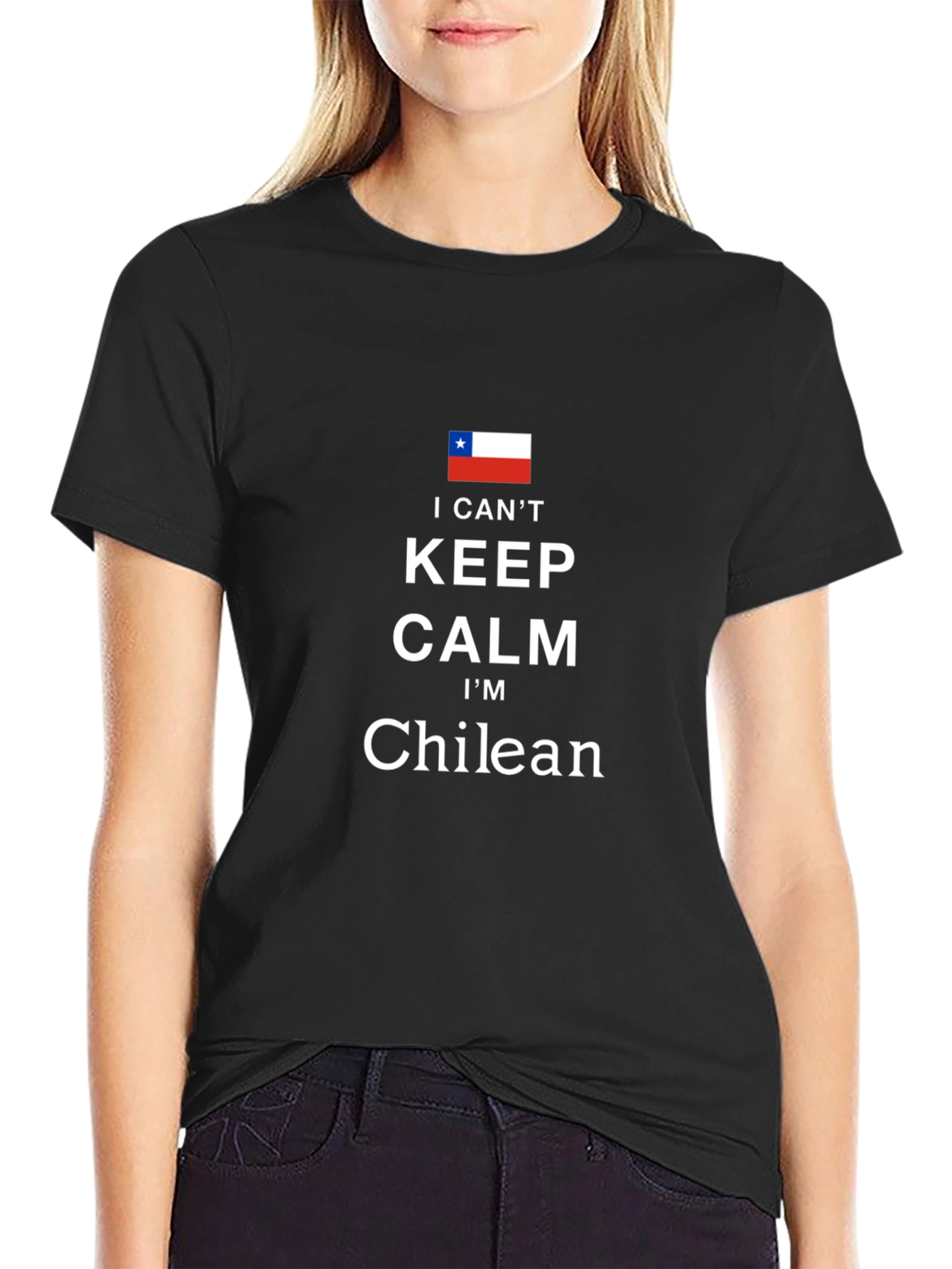 I Cant Keep Calm Im Chilean Black T-Shirt