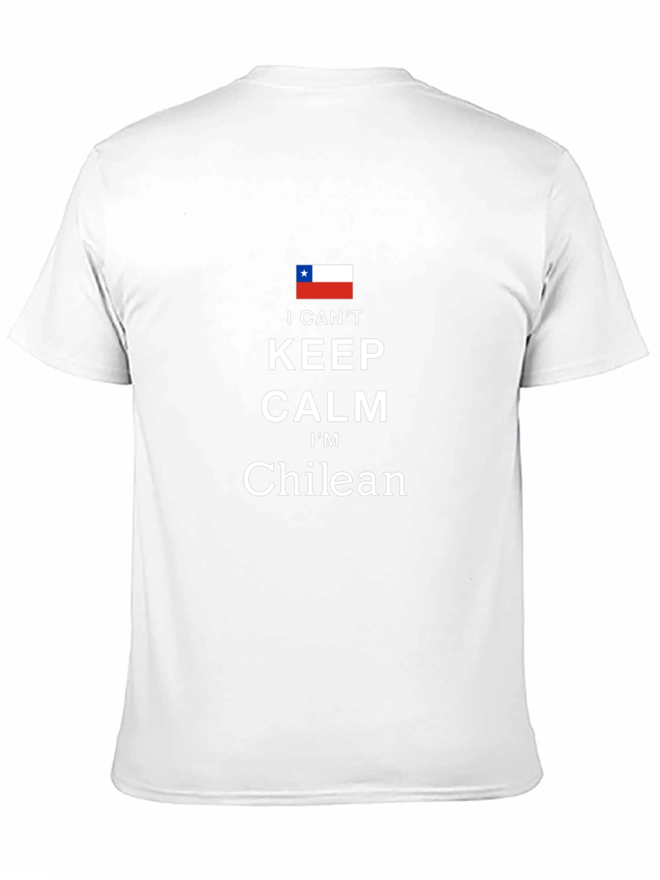 I Cant Keep Calm Im Chilean Black T-Shirt
