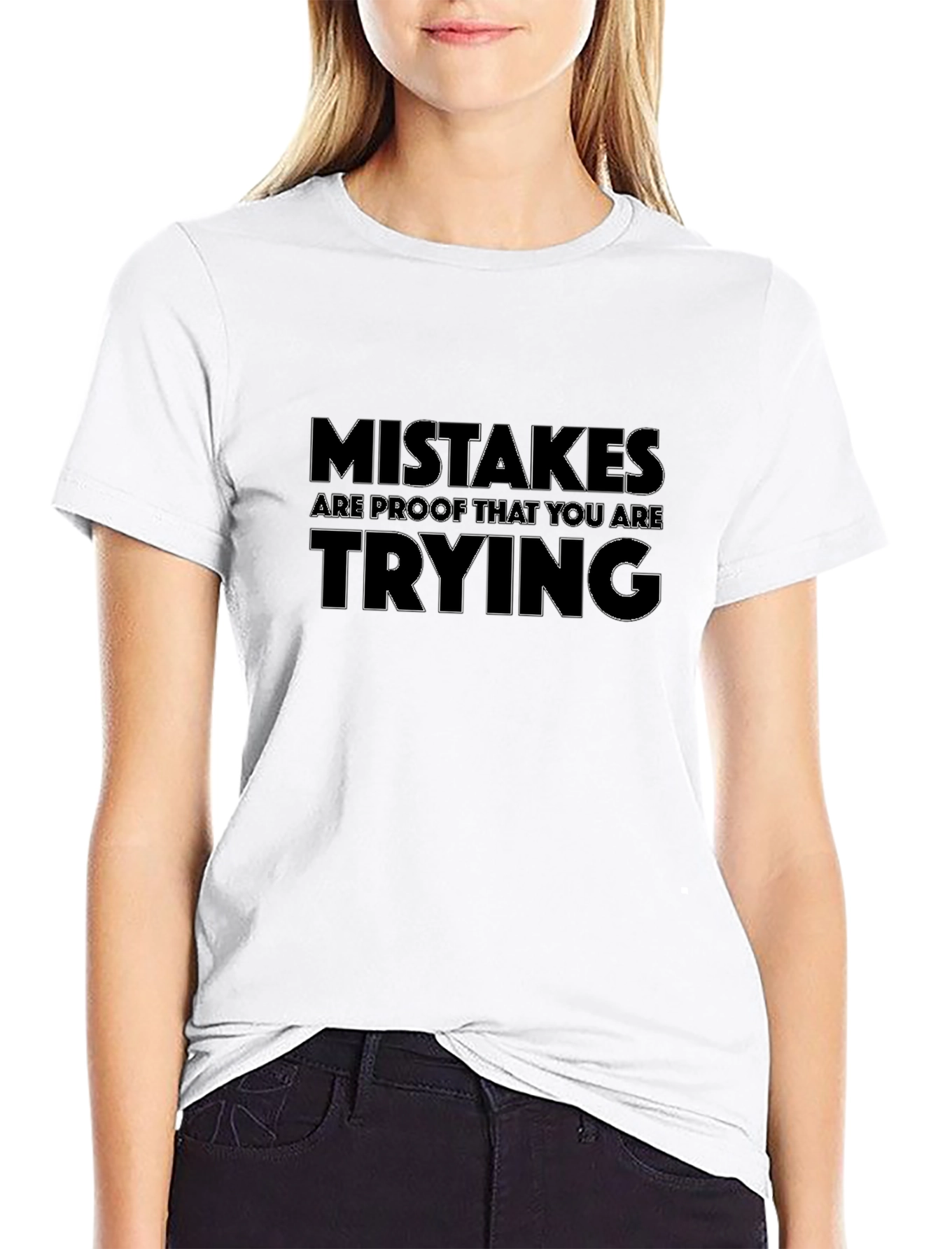 Mistakes Are Proof Motivational T-Shirt