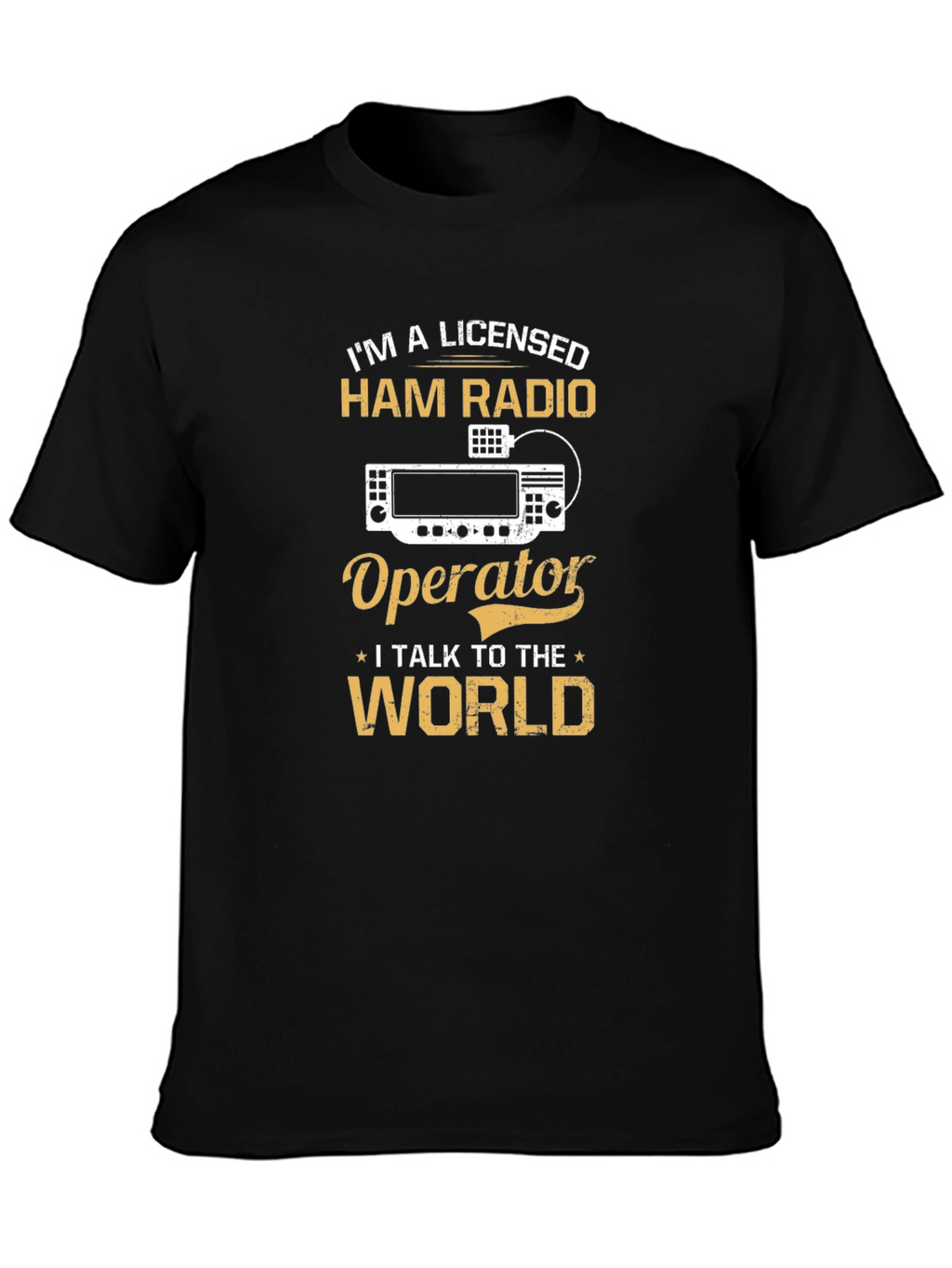 Licensed Ham Radio Operator T-Shirt