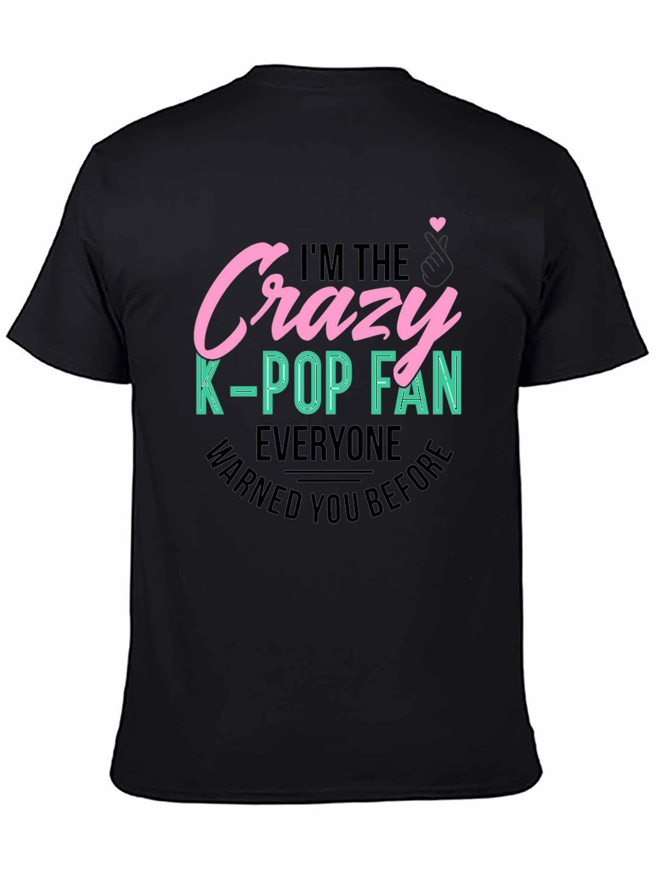 Crazy K-Pop Fan T-Shirt - Unisex Cotton Tee