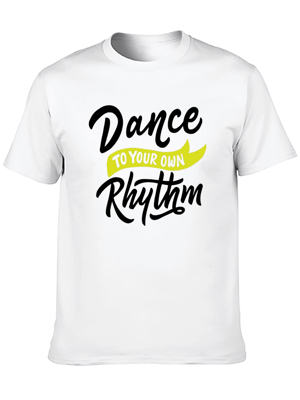 Dance to Your Own Rhythm Graphic T-Shirt
