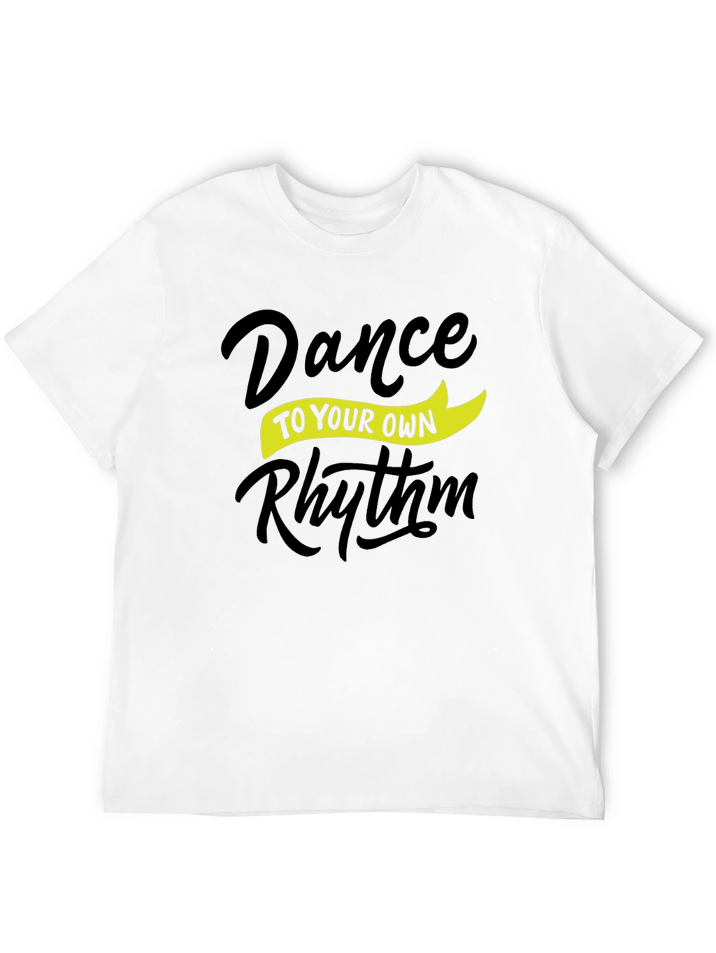 Dance to Your Own Rhythm Graphic T-Shirt