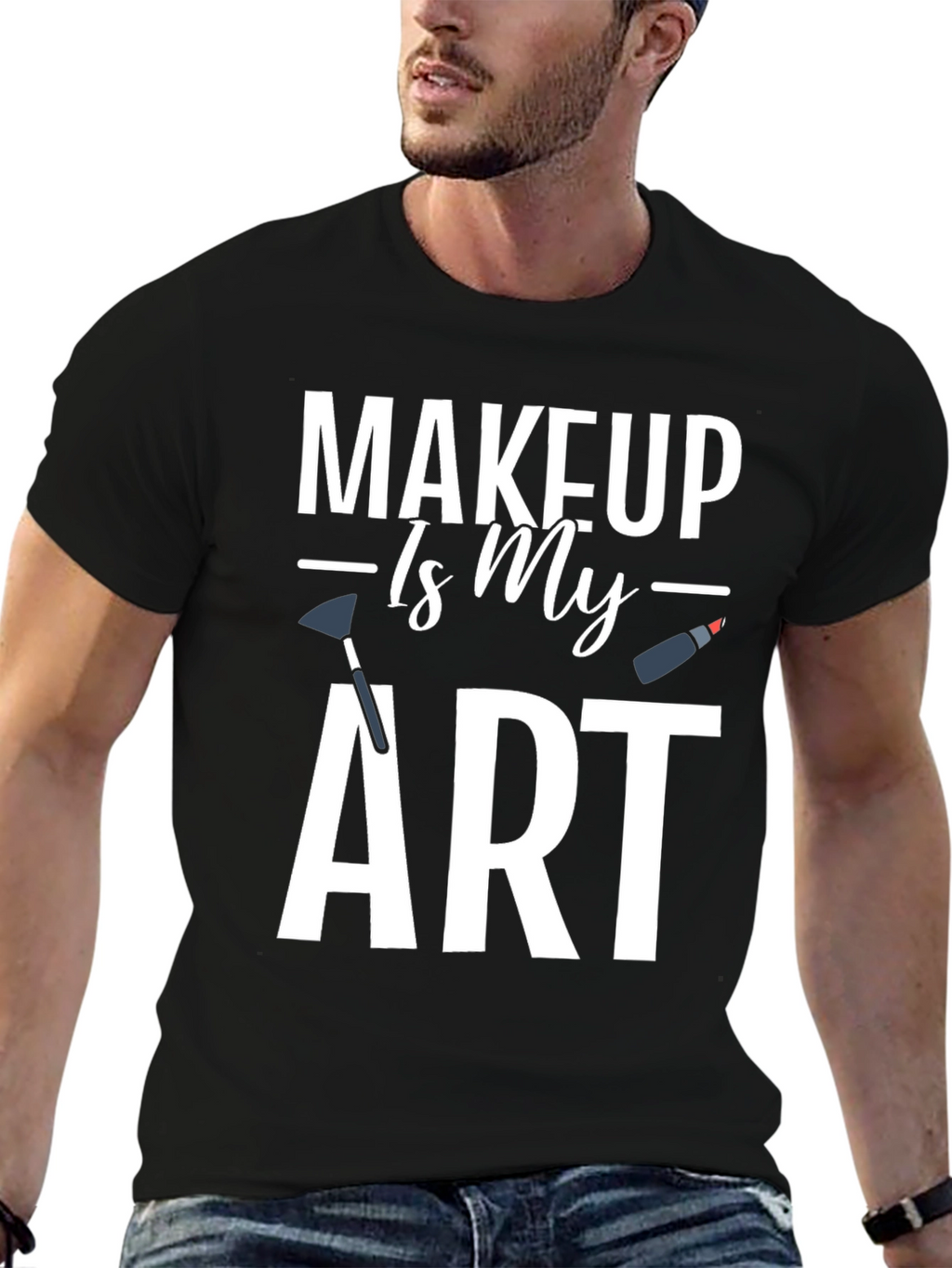 Makeup Is My Art Graphic T-Shirt