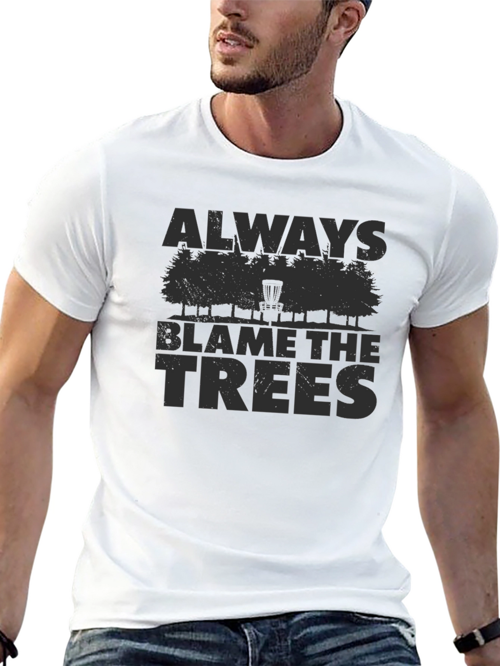 Always Blame the Trees Disc Golf T-Shirt