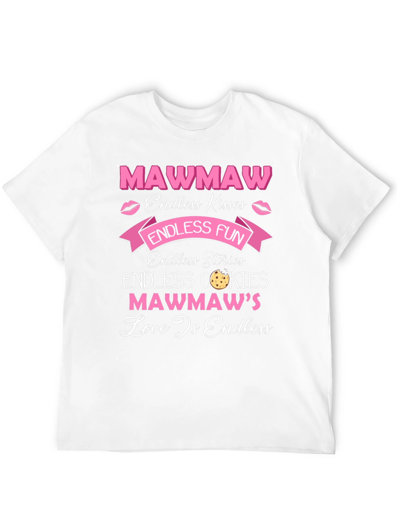 Mawmaw Endless Love T-Shirt