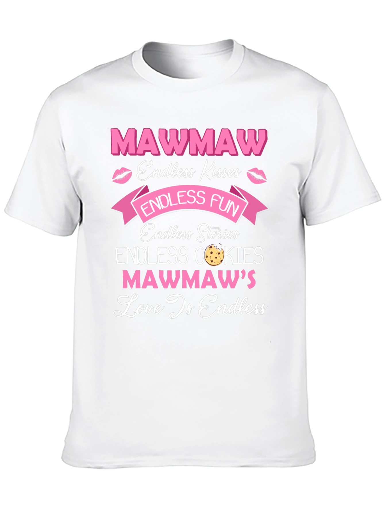 Mawmaw Endless Love T-Shirt