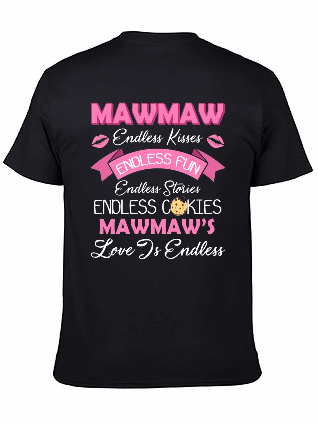 Mawmaw Endless Love T-Shirt
