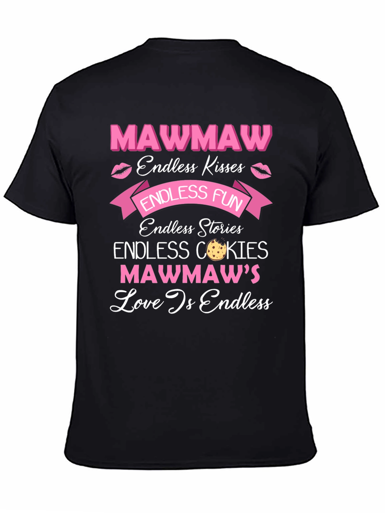 Mawmaw Endless Love T-Shirt