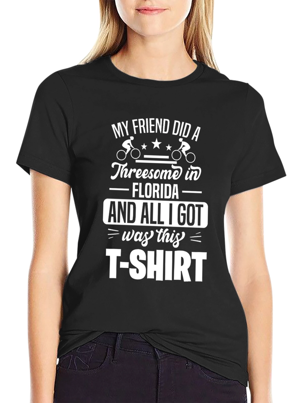 My Friend Did a Threesome Funny Graphic T-Shirt