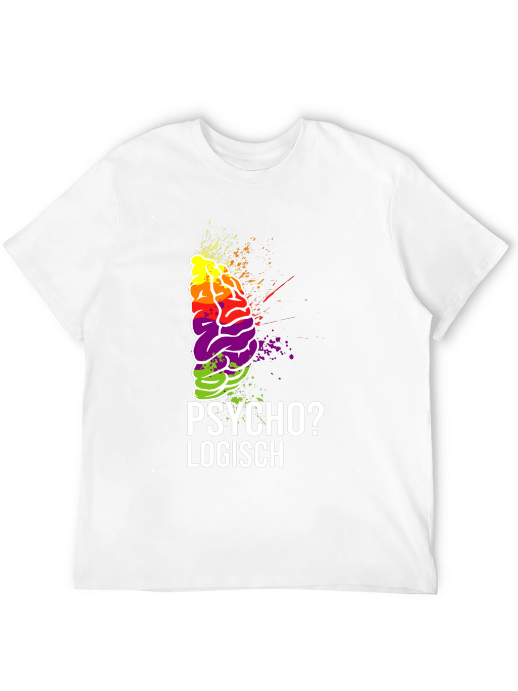 Psycho? Logisch Brain Graphic Tee
