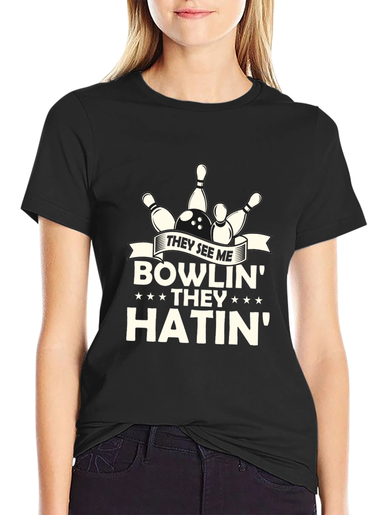They See Me Bowlin Hatin Graphic T-Shirt