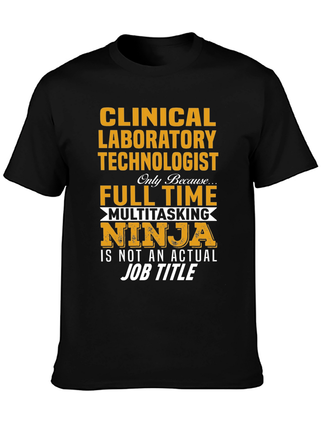 Clinical Lab Tech Ninja T-Shirt