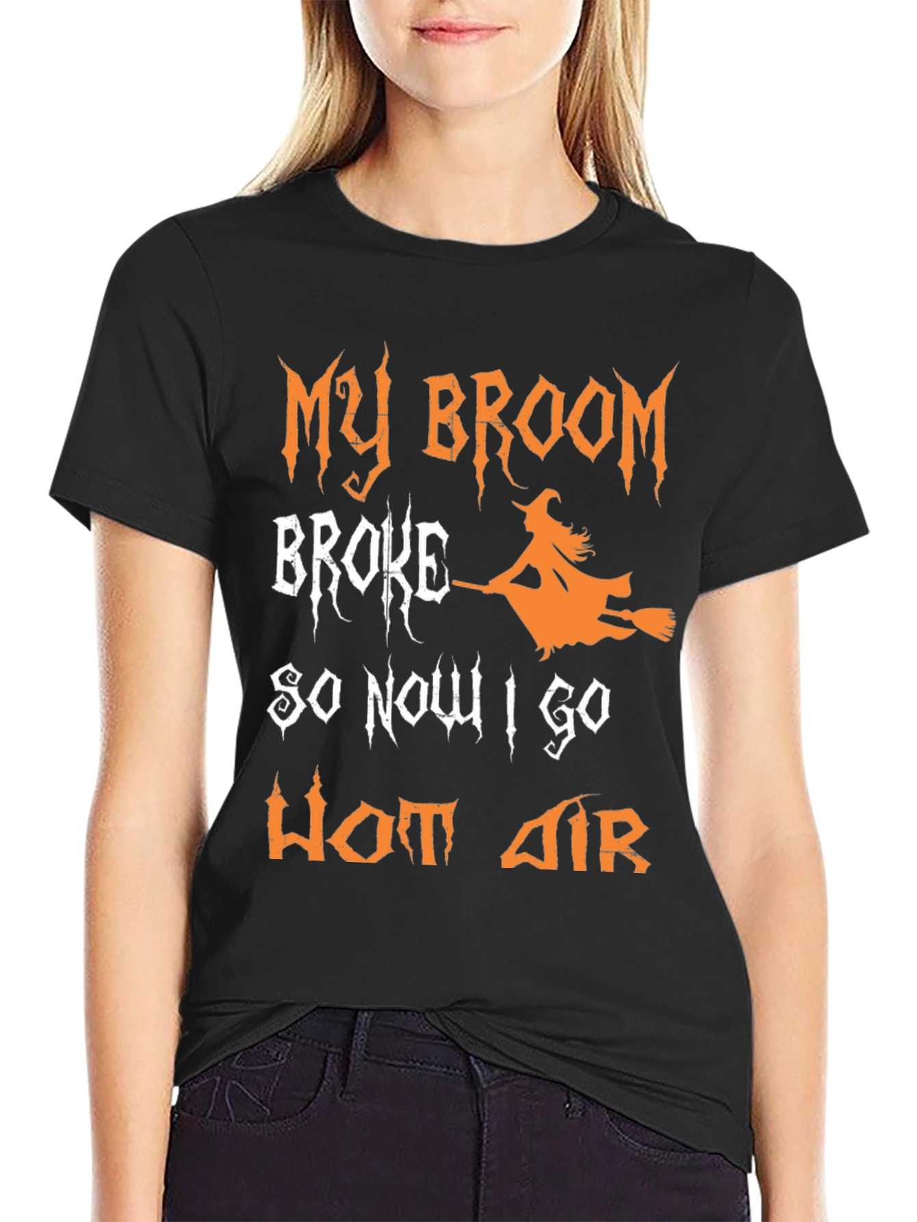 Funny Halloween Witch T-Shirt - Broom Broke Hot Air