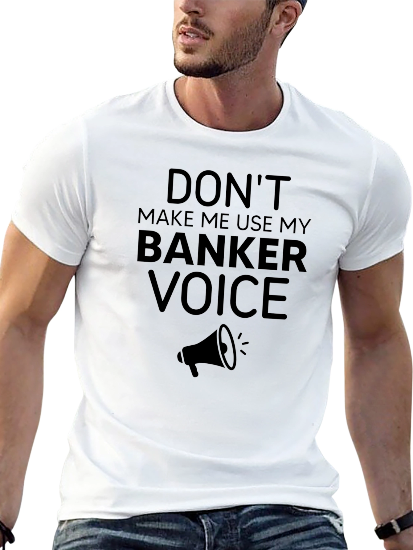 Banker Voice T-Shirt - Funny Banker Gift