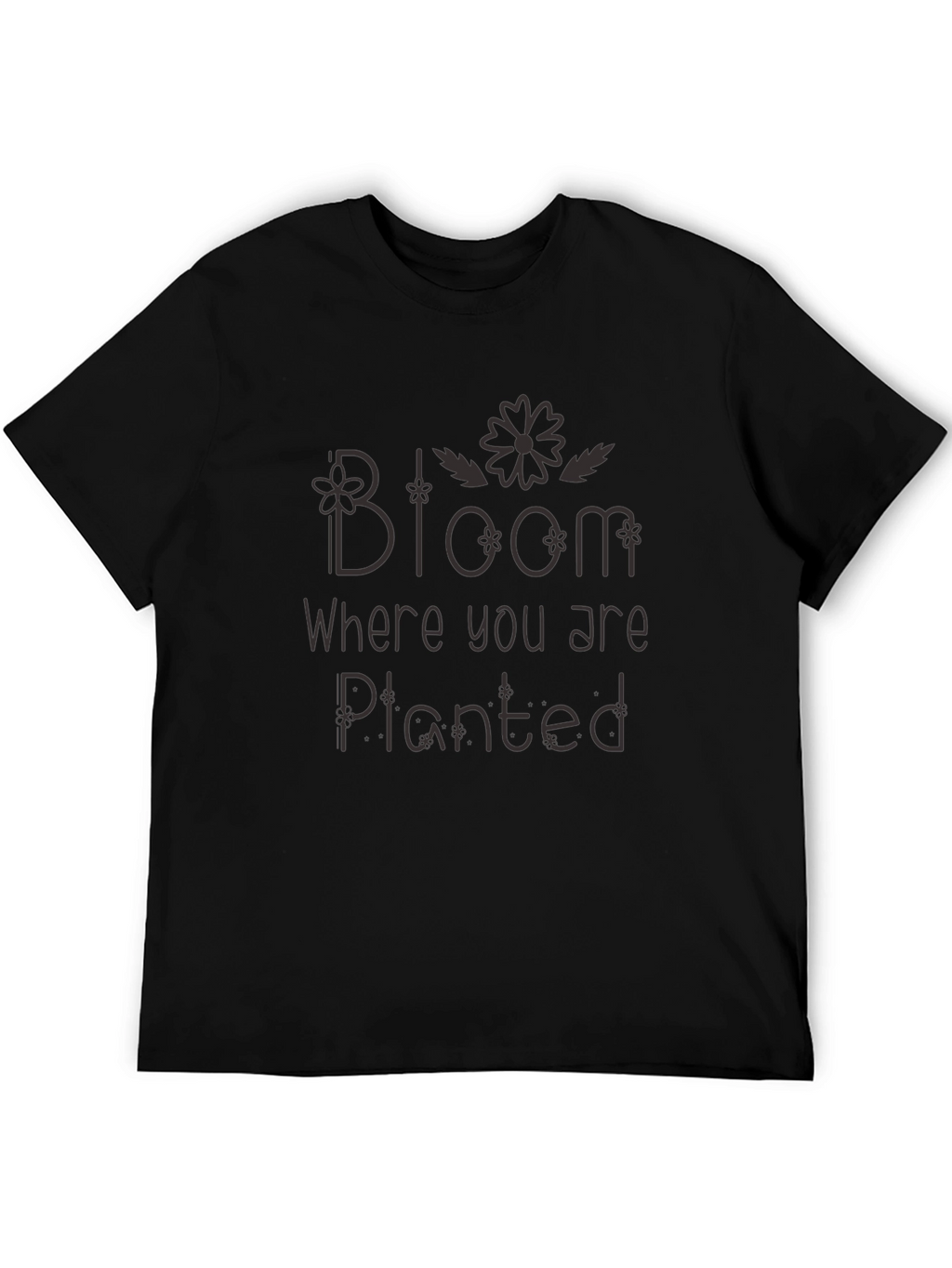 Bloom Where You Are Planted Black Tee