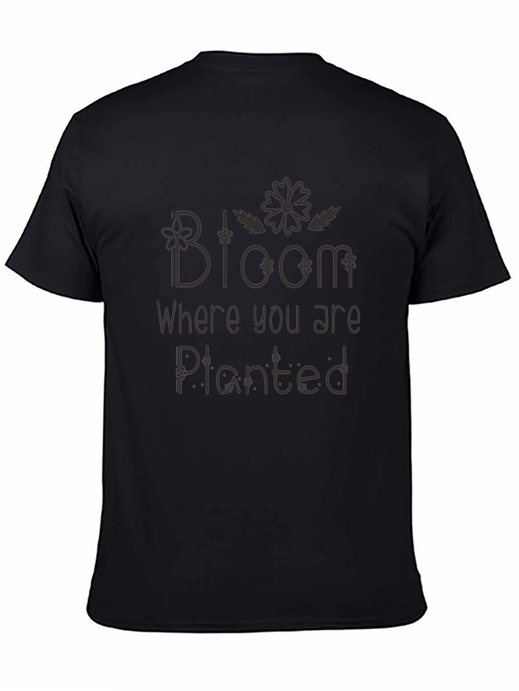 Bloom Where You Are Planted Black Tee