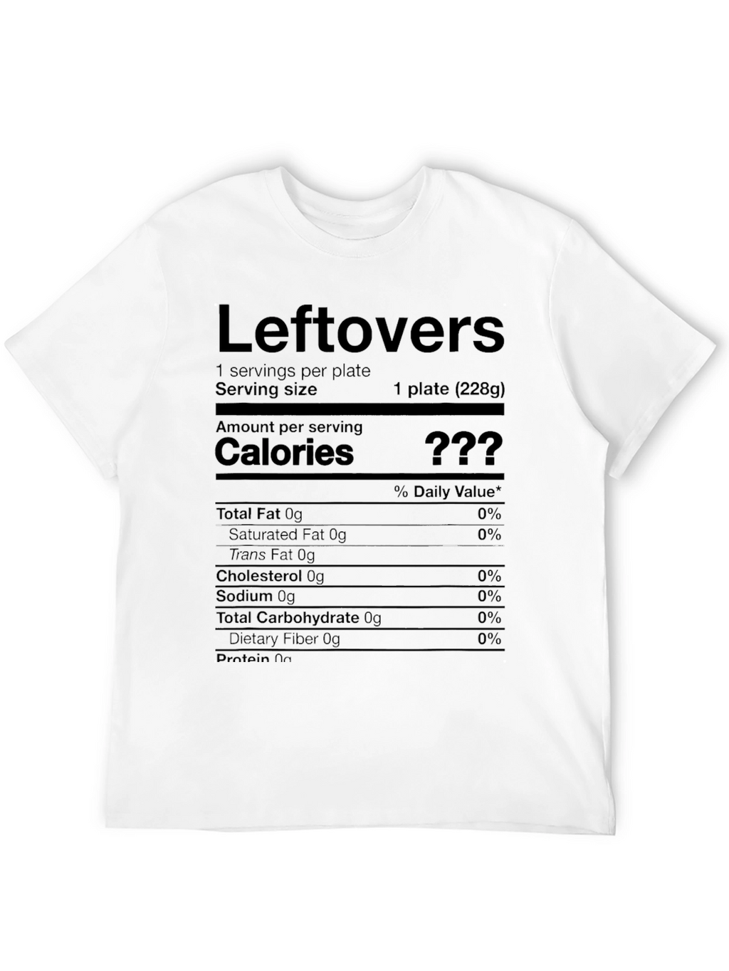 Leftovers Nutrition Facts T-Shirt - Funny Foodie Tee