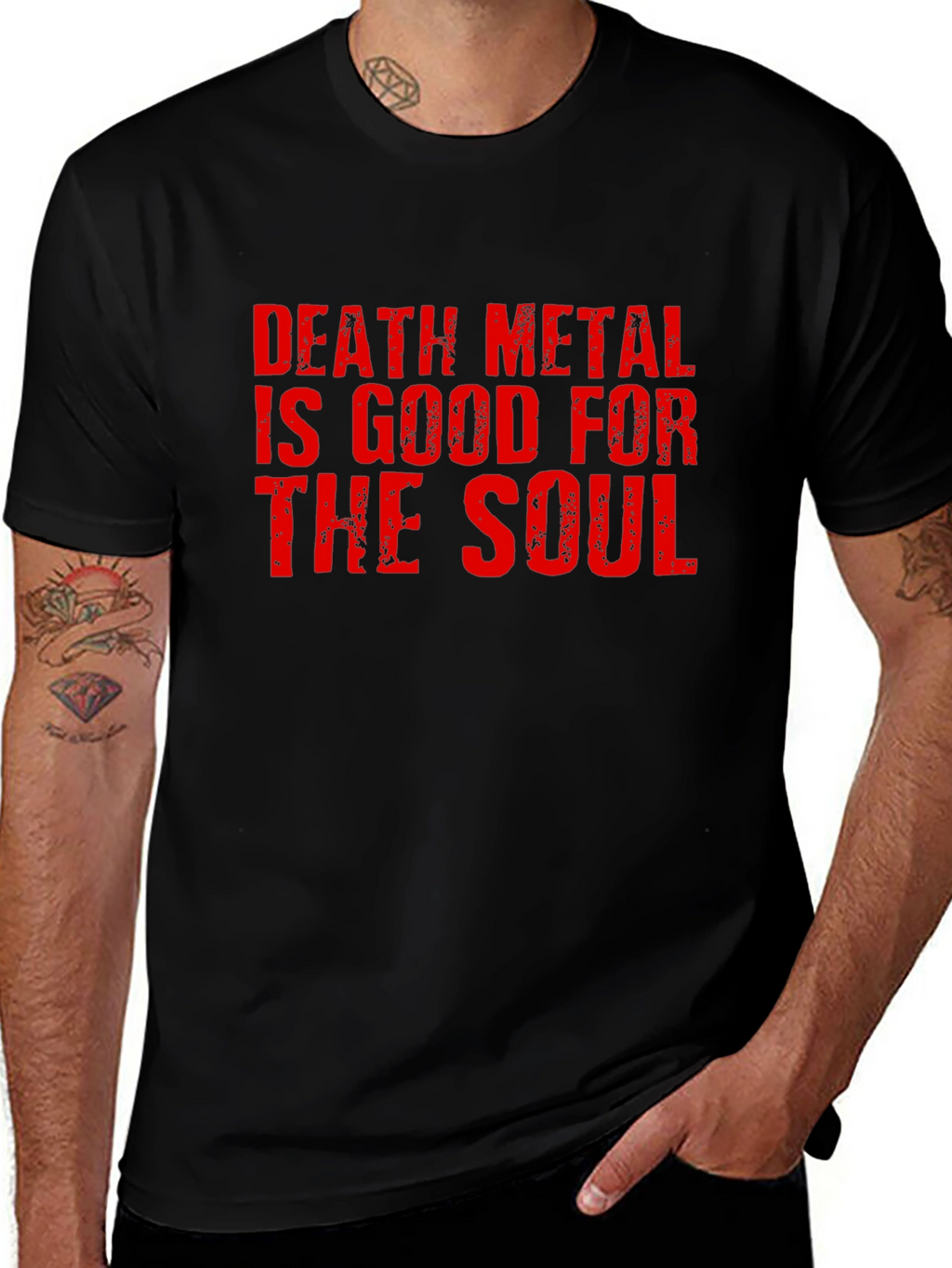 Death Metal Is Good For The Soul T-Shirt