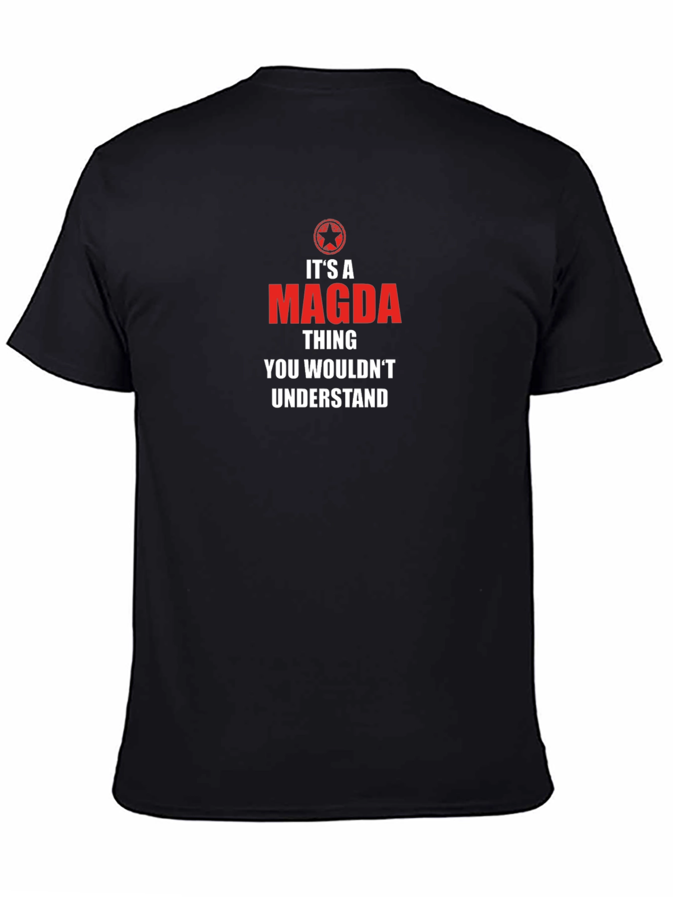 Its A Magda Thing T-Shirt