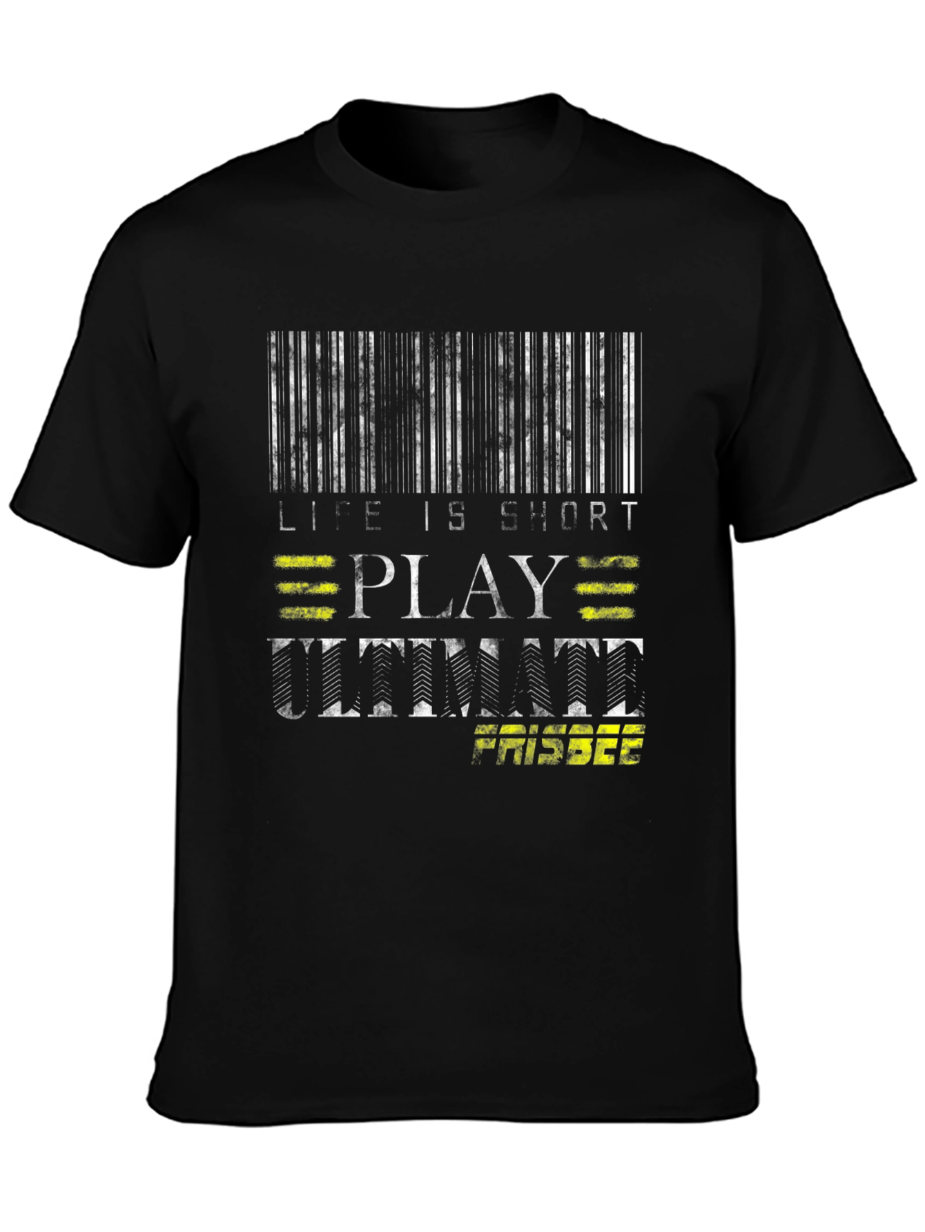 Life is Short Play Ultimate Frisbee Black T-Shirt