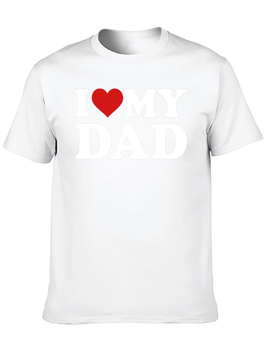 I Love My Dad T-Shirt - Fathers Day Gift