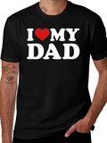 I Love My Dad T-Shirt - Fathers Day Gift